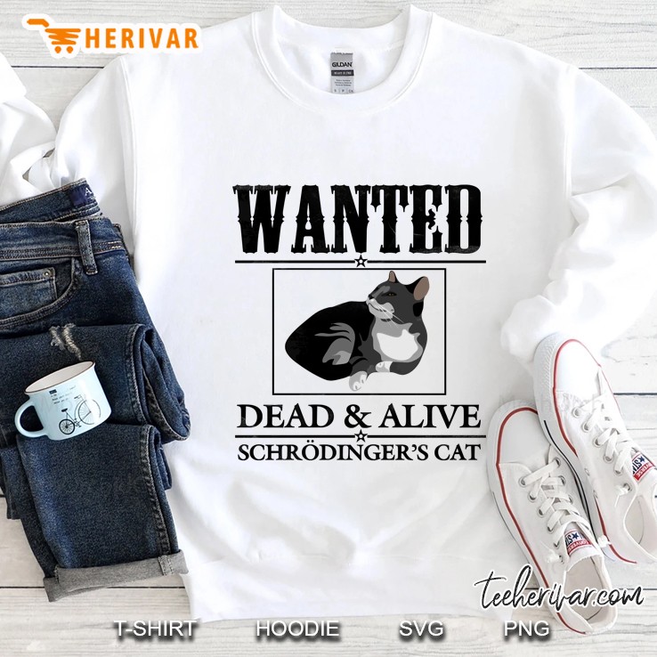 wanted dead and alive schrodinger