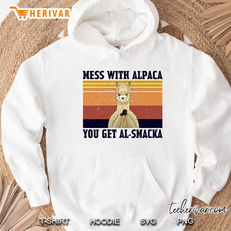 Mess With Alpaca You Get Al-Smacka Vintage Version Hoodie