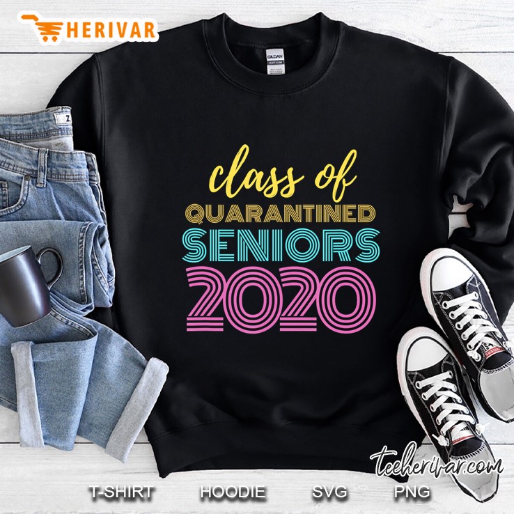 class of 2020 quarantined seniors flu virus quarantine grad Sweatshirt
