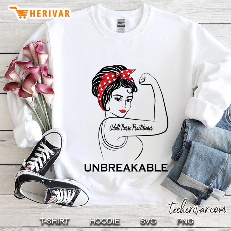 Adult Nurse Practitioner Unbreakable Sweatshirt