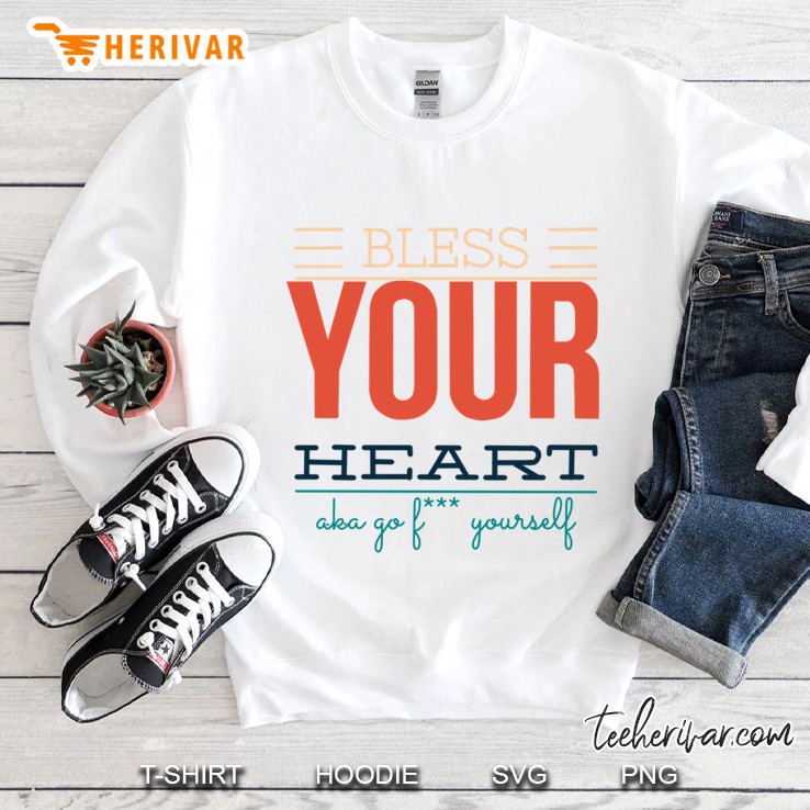 Bless Your Heart Sweatshirt