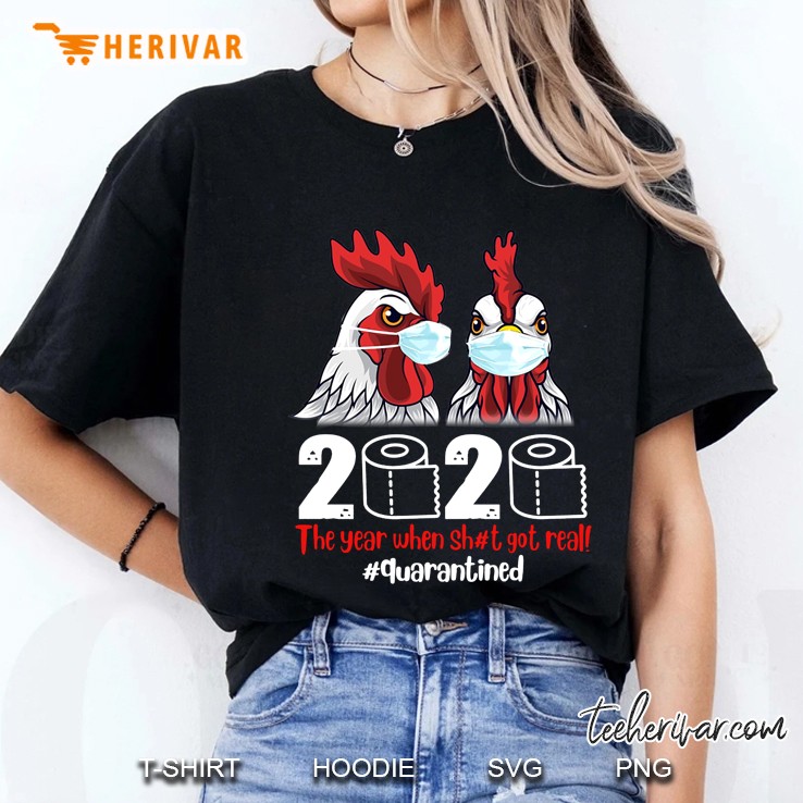 2020 The Year When Shit Got Real #Quarantined Chicken Version Ladies Tee