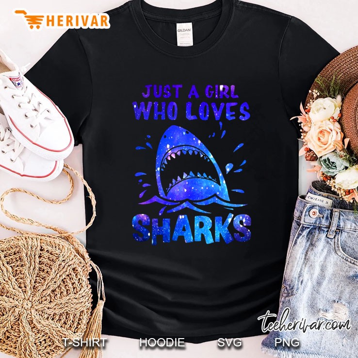 Just A Girl Who Loves Sharks Shirt