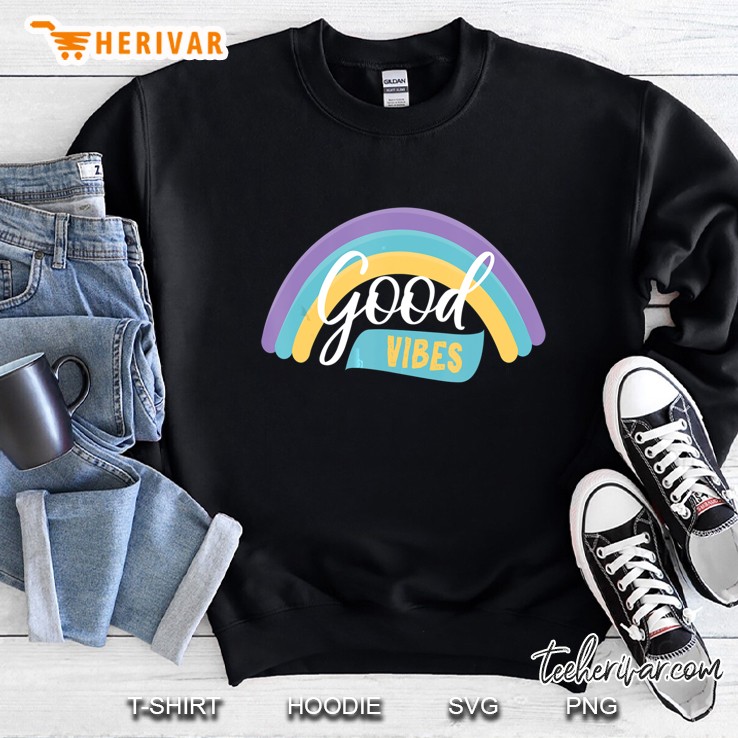 Good Vibes Rainbow Spring Summer Version2 Sweatshirt