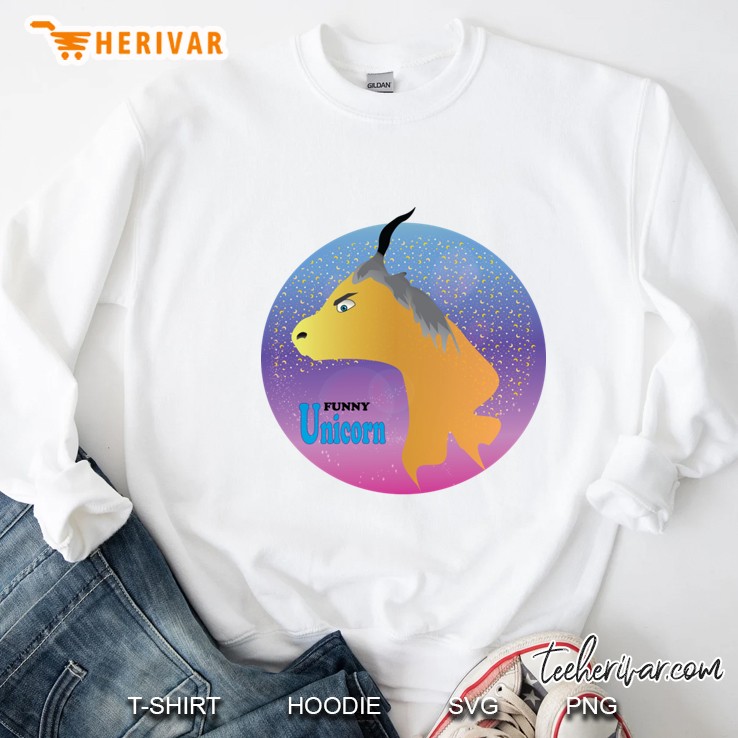 Unicorns Funny Sweatshirt