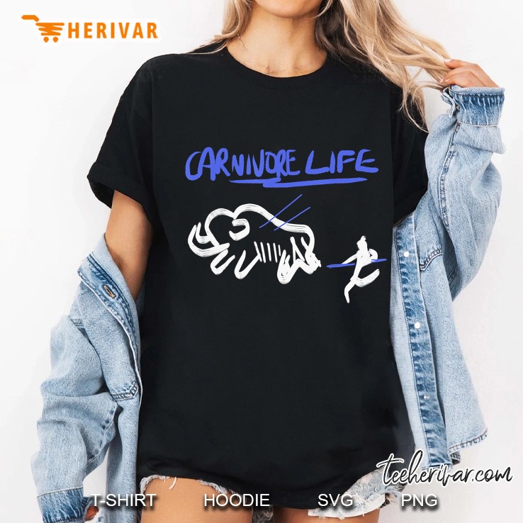 carnivore life early hunter not gatherer Ladies Tee