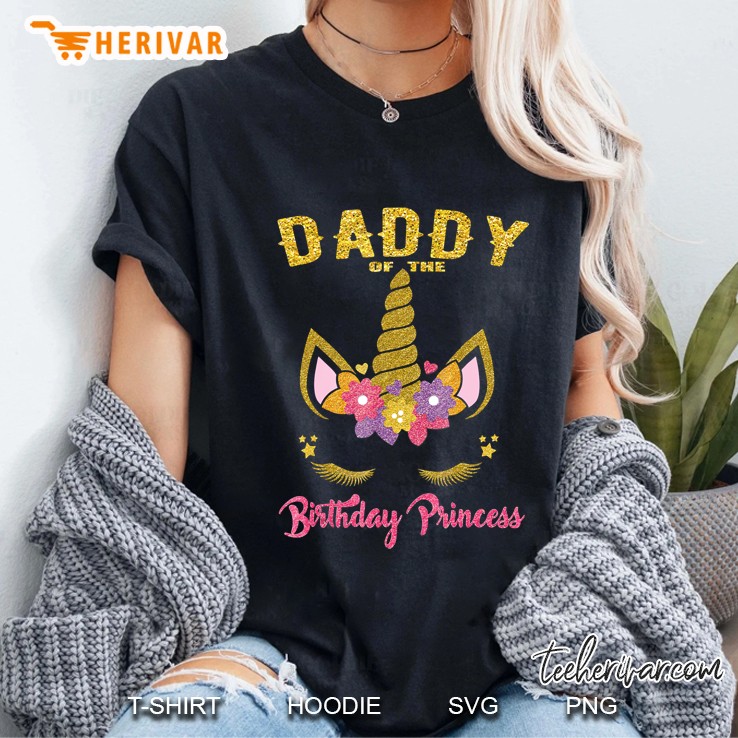 daddy of the birthday princess unicorn girl matching Ladies Tee