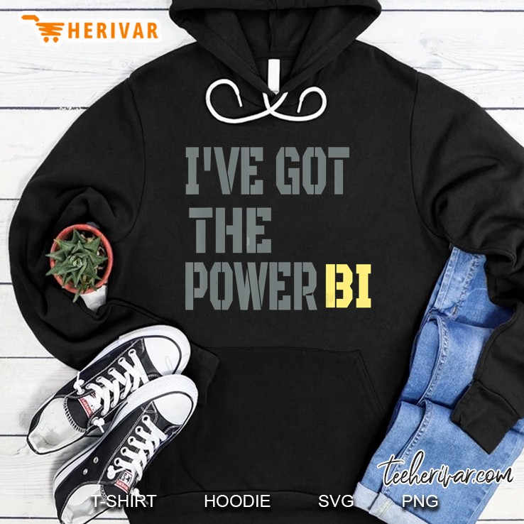 funny i have got the power bi great gift Mugs