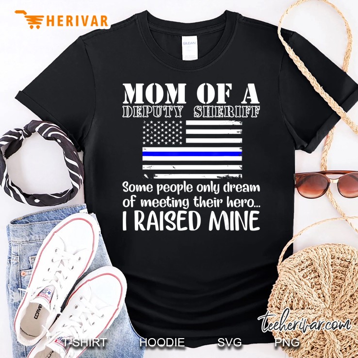 mom of a deputy sheriff mother thin blue line flag Shirt