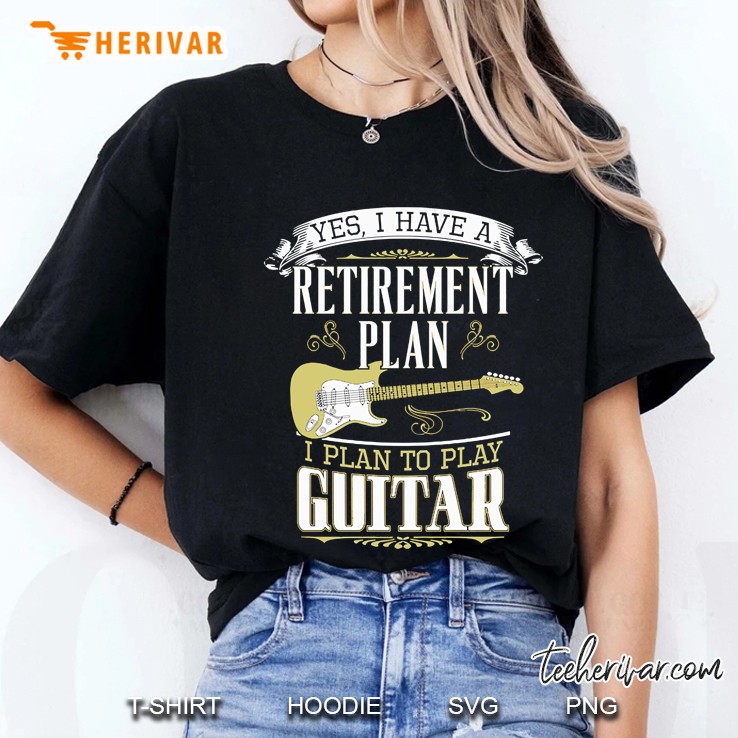 Guitar - Retirement Plan Hoodie