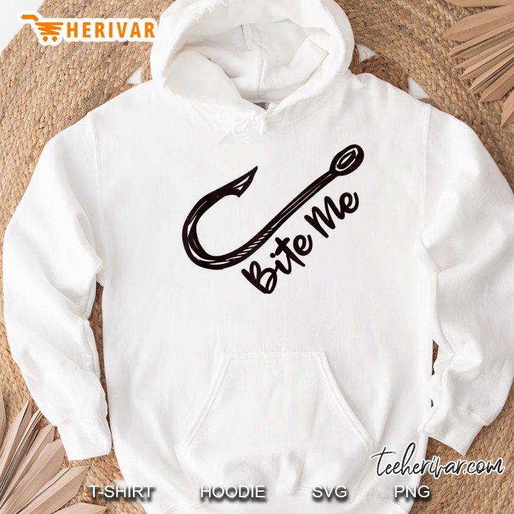bite me fishing bait hook angling woman fish humo tank top Hoodie