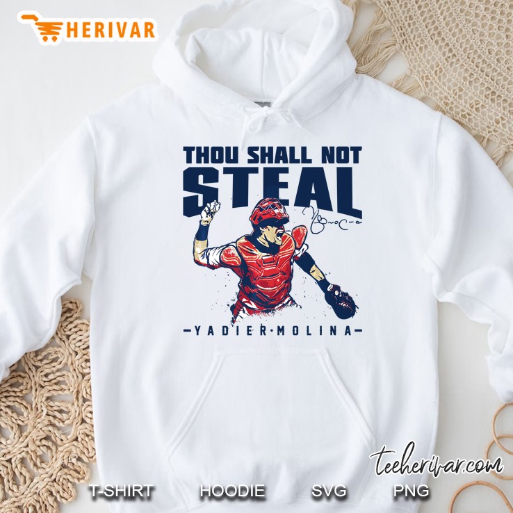 yadier molina thou shall not steal - apparel Hoodie