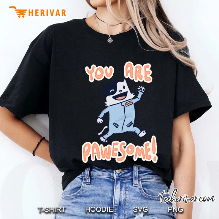 You Are Pawesome! Ladies Tee
