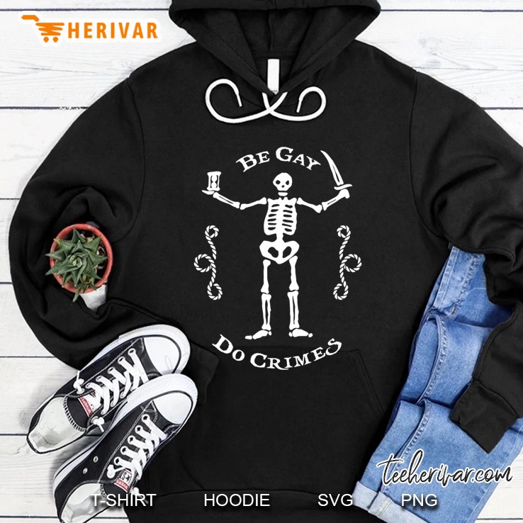 Black Sails - Be Gay Do Crimes Slim Fit Hoodie