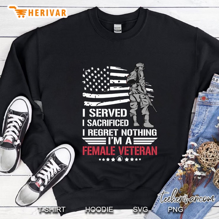 I Served I Sacrificed I Regret Nothing I