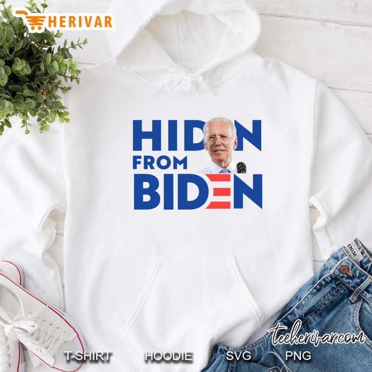 Hiden From Biden Hoodie