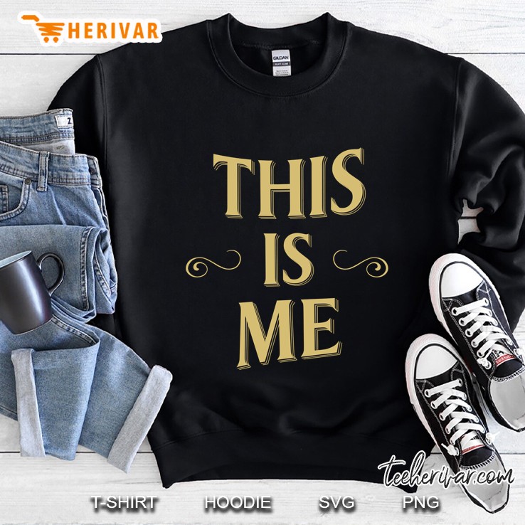 This Is Me- The Greatest Showman Classic Sweatshirt