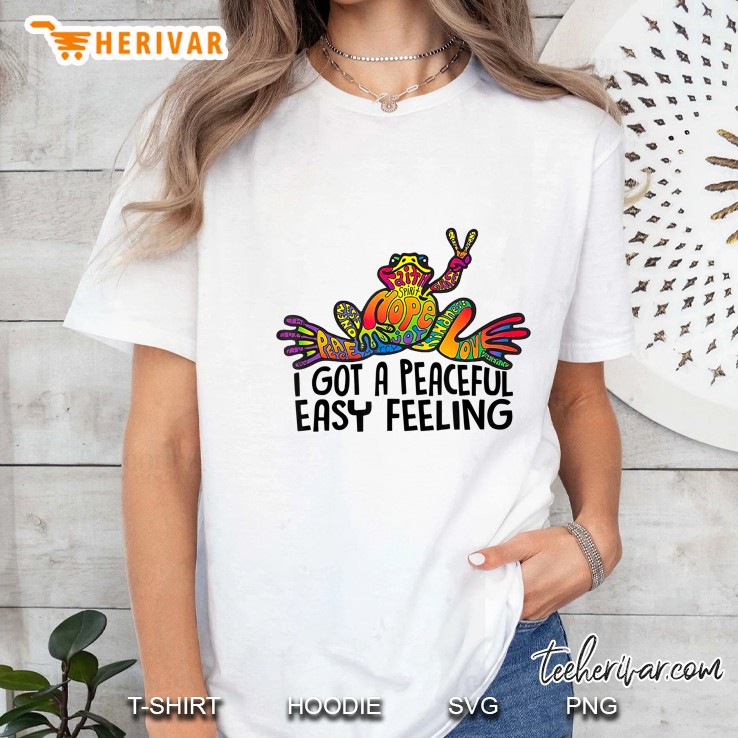 I Got A Peaceful Easy Feeling Hippie Ladies Tee