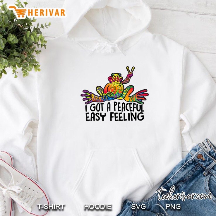 I Got A Peaceful Easy Feeling Hippie Hoodie