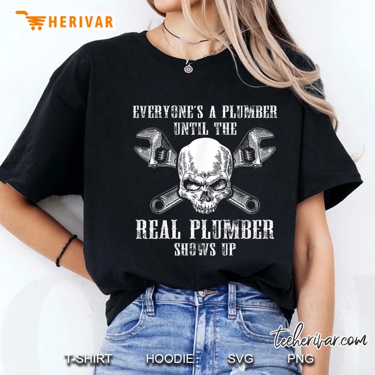 Funny Plumber - Real Plumbing Skull Tee Gift Hoodie