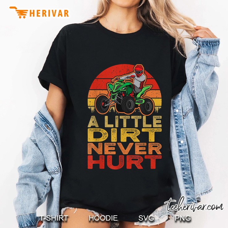 Quad 4-Wheeler Retro Vintage Sunset A Little Dirt Never Hurt Hoodie