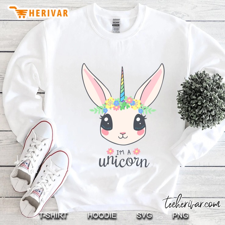 I Am A Unicorn Rabbit Version Sweatshirt