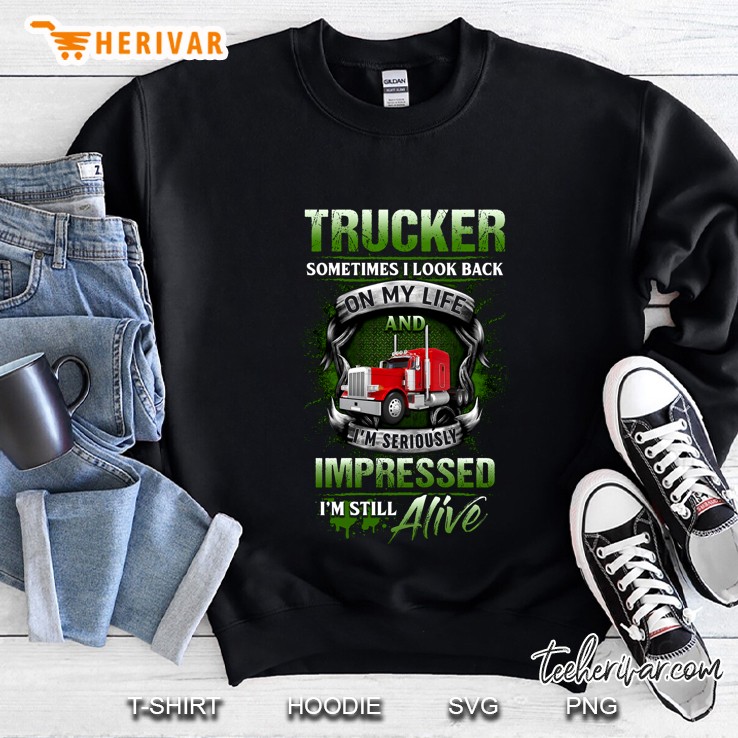 Trucker Sometimes I Look Back On My Life And I