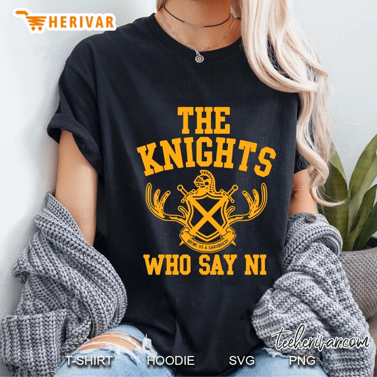 The Knights Who Say Ni Ladies Tee