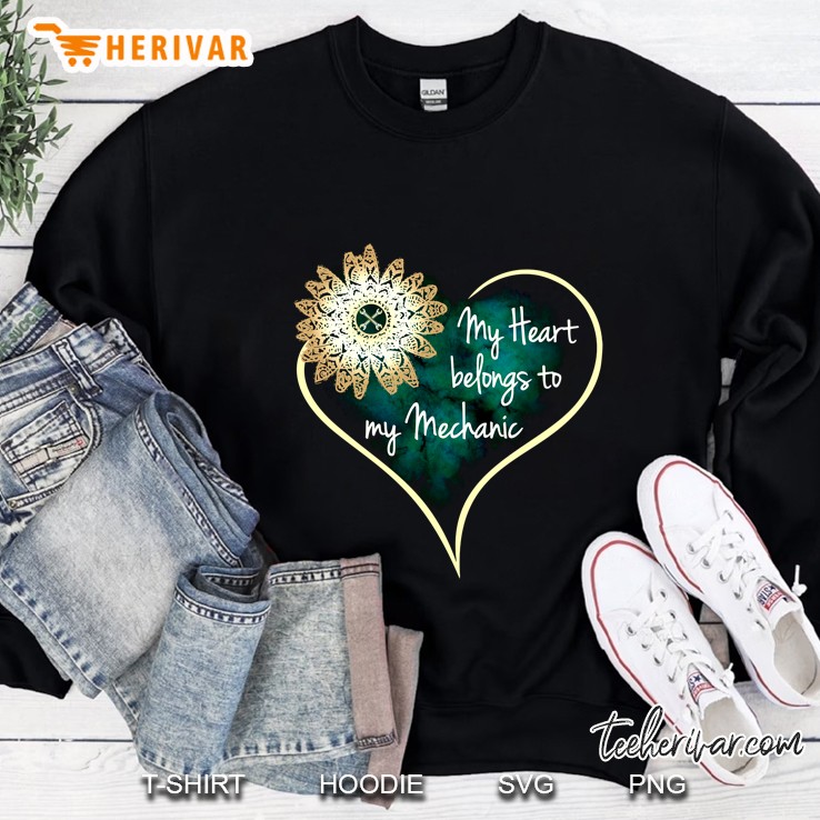 My Heart Belongs To My Mechanic Floral Heart Version Sweatshirt