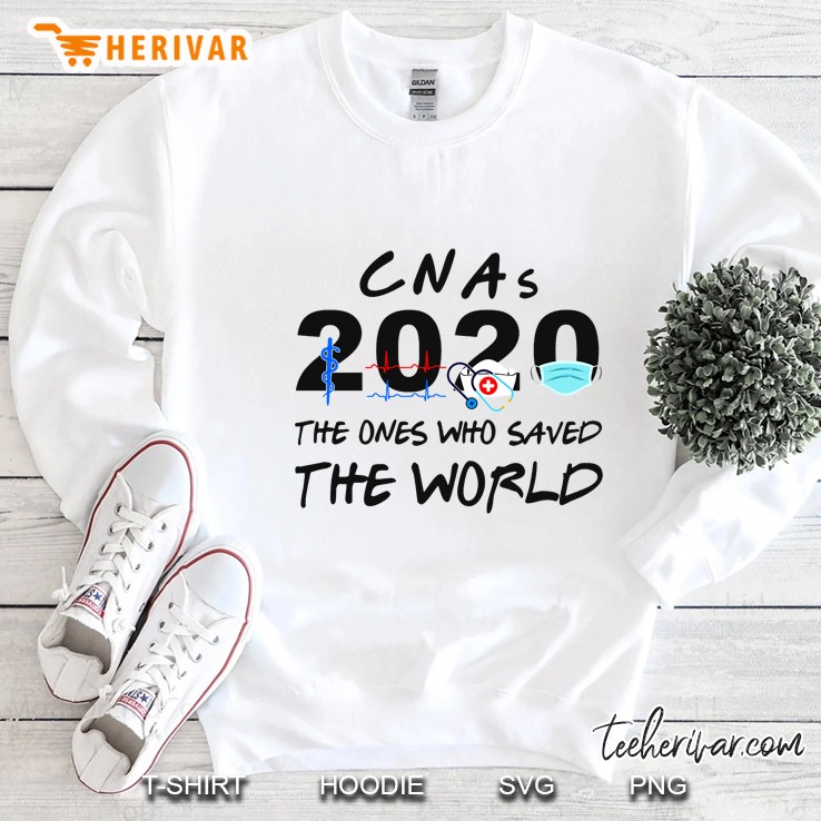 Cnas 2020 The Ones Who Saved The World Sweatshirt
