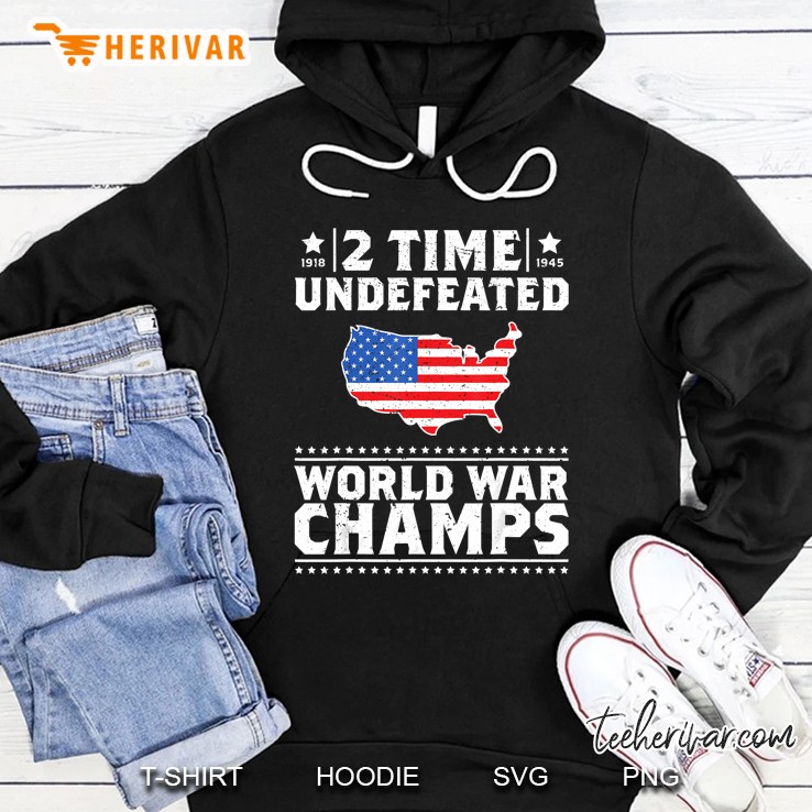 2 Time Undefeated World War Champs 4Th Of July Gift Design Mugs