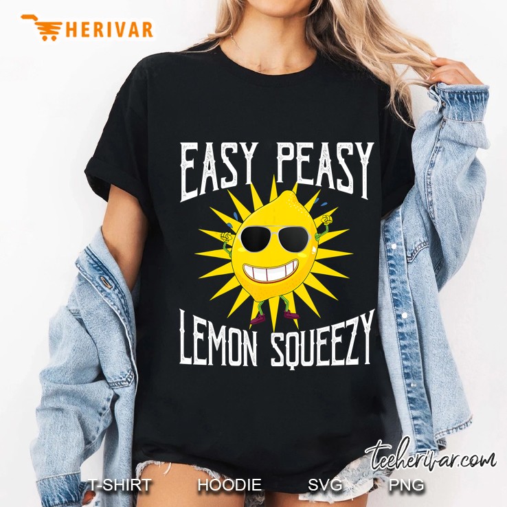 Easy Peasy Lemon Squeezy Be Happy Cool Fruit Hoodie