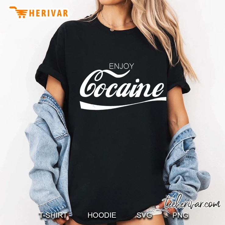Enjoy Cocaine Drug Flex Coca Cocaine Cult Ladies Tee