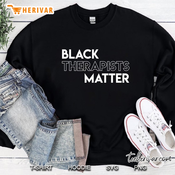 Black Therapists Matter African History Month Sweatshirt