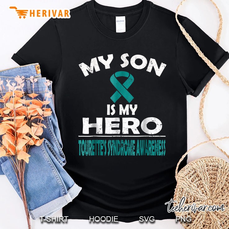 My Son Is My Hero Tourette's Syndrome Awareness Shirt