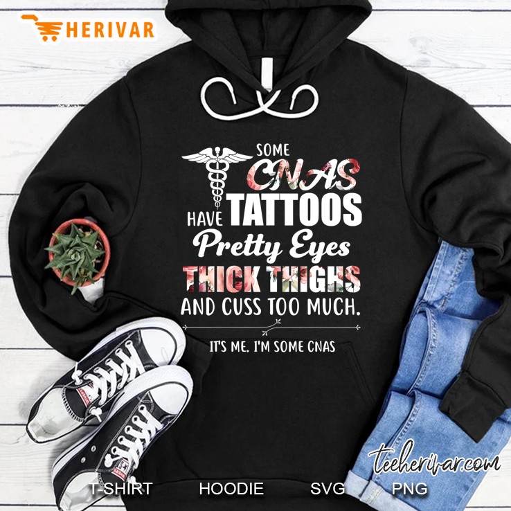 Some Cnas Have Tattoos Pretty Eyes Thick Thighs Mugs