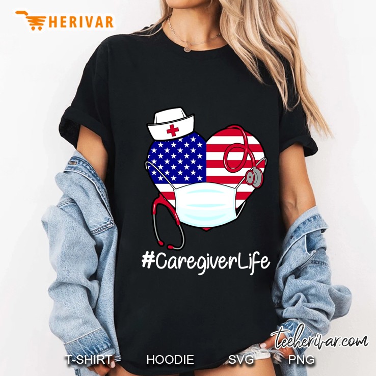 #Caregiverlife American Flag Heart With Face Mask And Stethoscope Version Ladies Tee