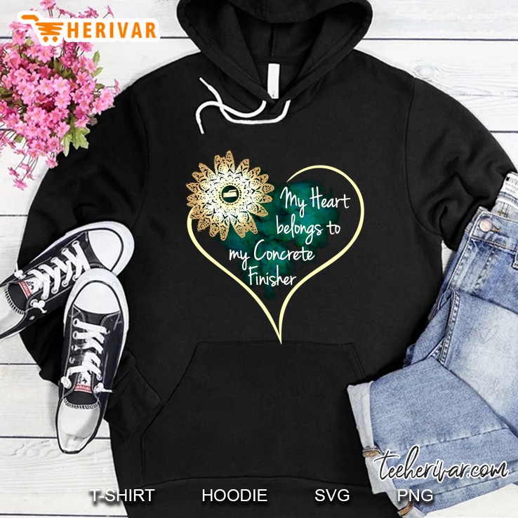My Heart Belongs To My Concrete Finisher Floral Heart Version Hoodie