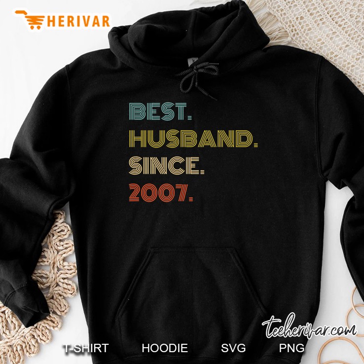 Best Husband Since 2007 Hoodie