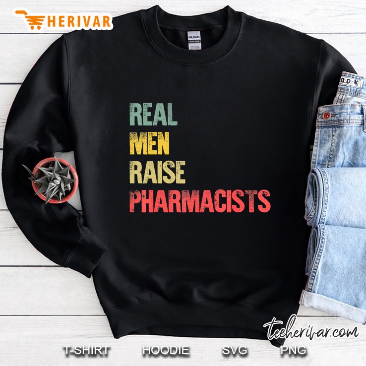 Real Men Raise Pharmacists Mugs