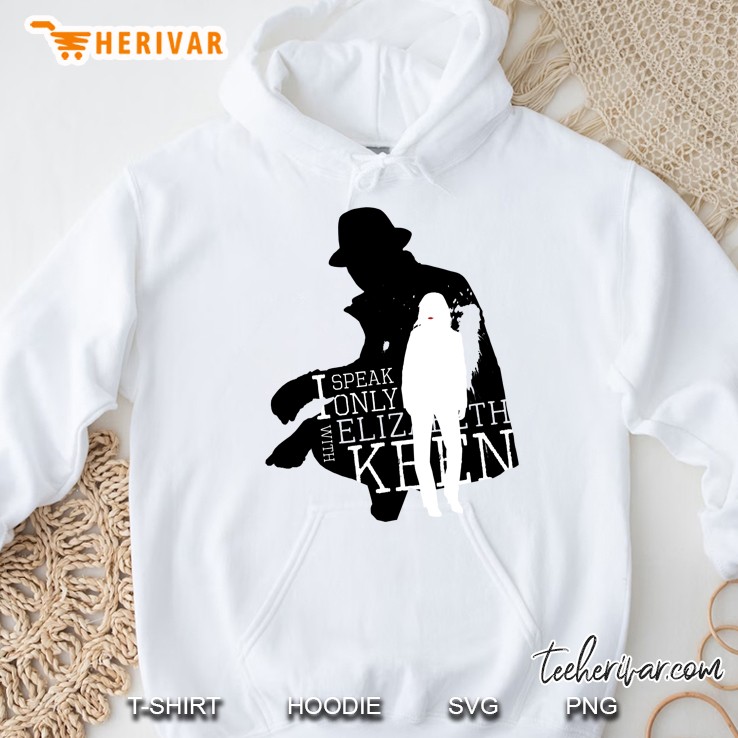 I Speak Only With Lizzie Slim Fit Hoodie