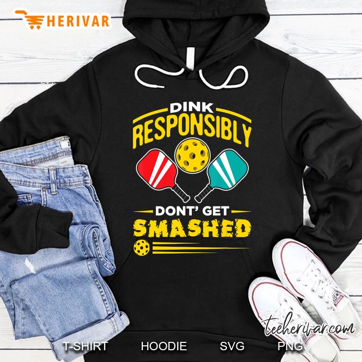 Dink Responsibly Don