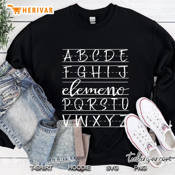 Elemeno - Teacher Apreciation Alphabet Gifts For Teachers Sweatshirt