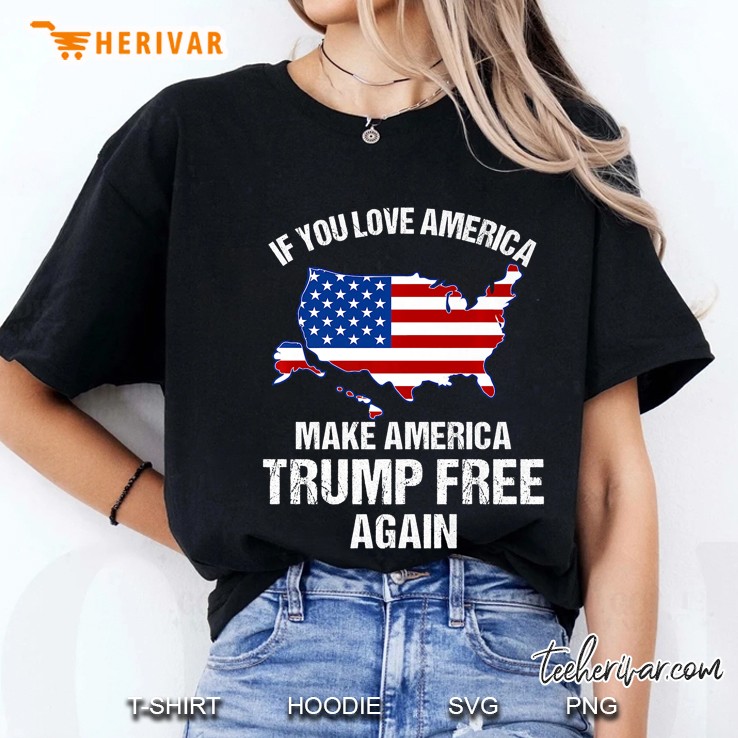 Make America Trump Free Again Anti-Hate Resist Anti-Trump Premium Hoodie