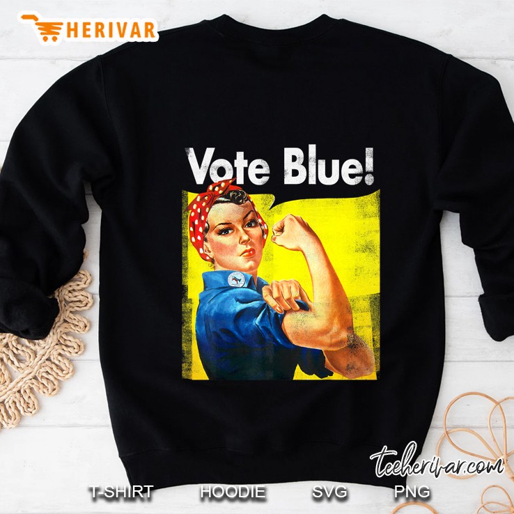 Vote Blue Democratic Rosie Riveter Blue Wave Sweatshirt
