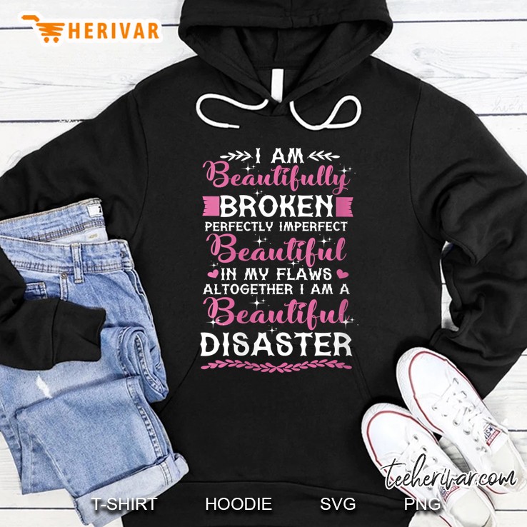 Womens I Am Beautifully Broken Perfectly Imperfect V-Neck Hoodie