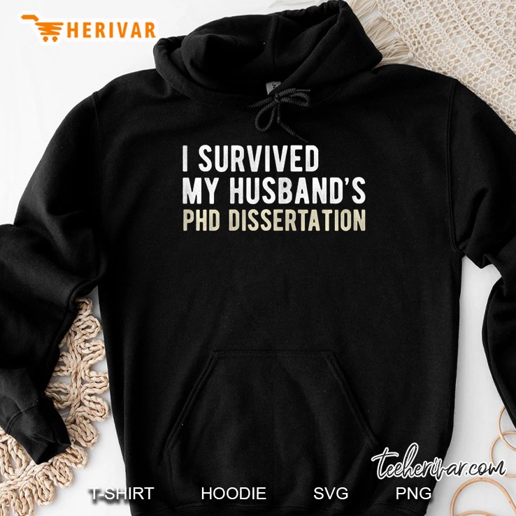 Womens I Survived My Husband's Phd Dissertation Funny Phd Mugs