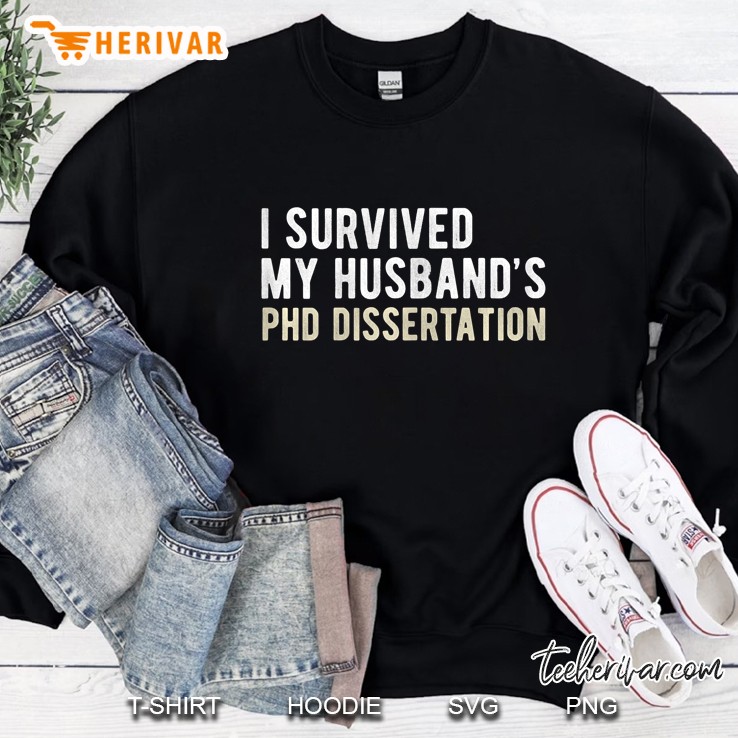 Womens I Survived My Husband's Phd Dissertation Funny Phd Mugs