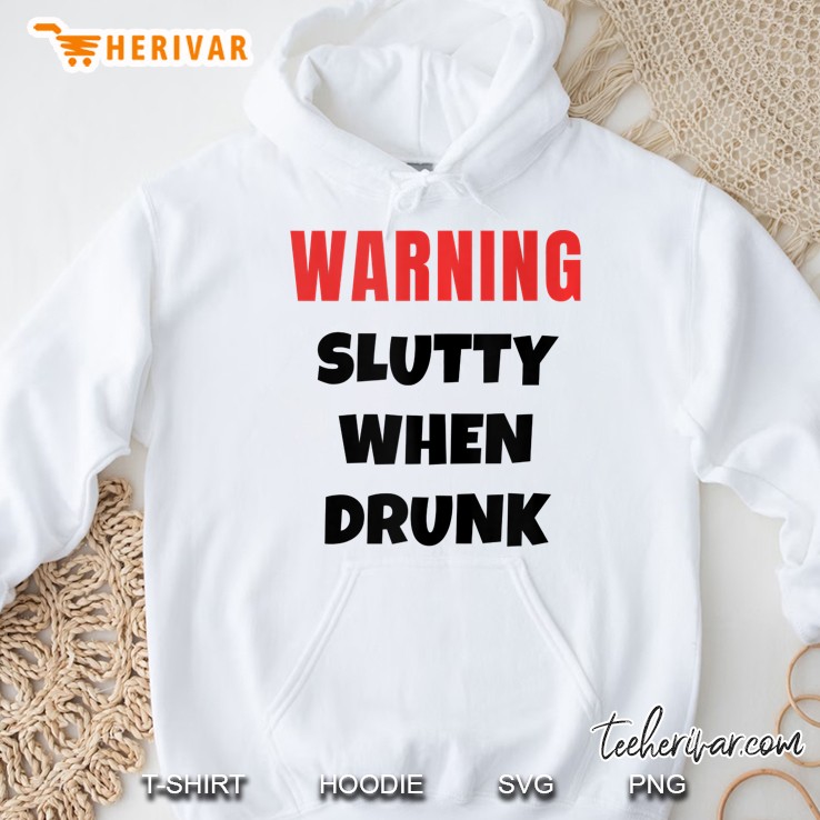 Warning Slutty When Drunk Naughty Swinger Hotwife Tank Top Mugs