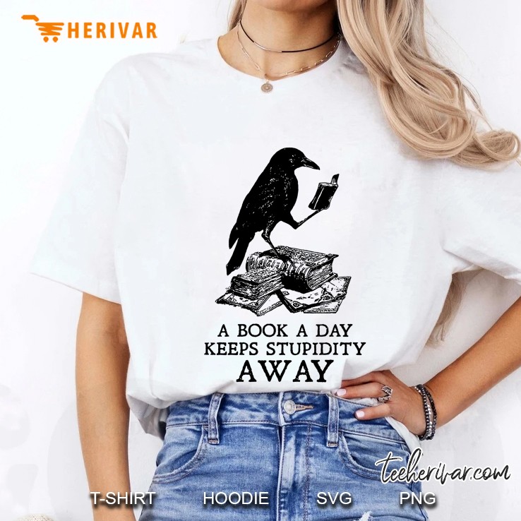A Book A Day Keeps Stupidity Away Ladies Tee